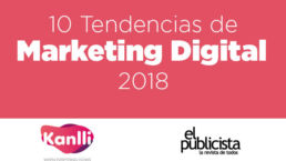 infografía tendencias marketing digital 2018